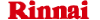 Rinnai